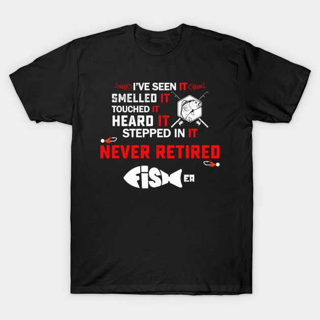 Never Retired Fisher T-Shirt by NewUs